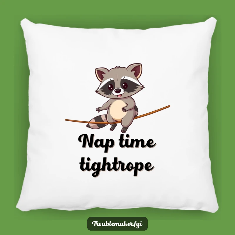 Funny Raccoon Pillow: Balancing Act Humor, Cozy Comfort, Funny Gift