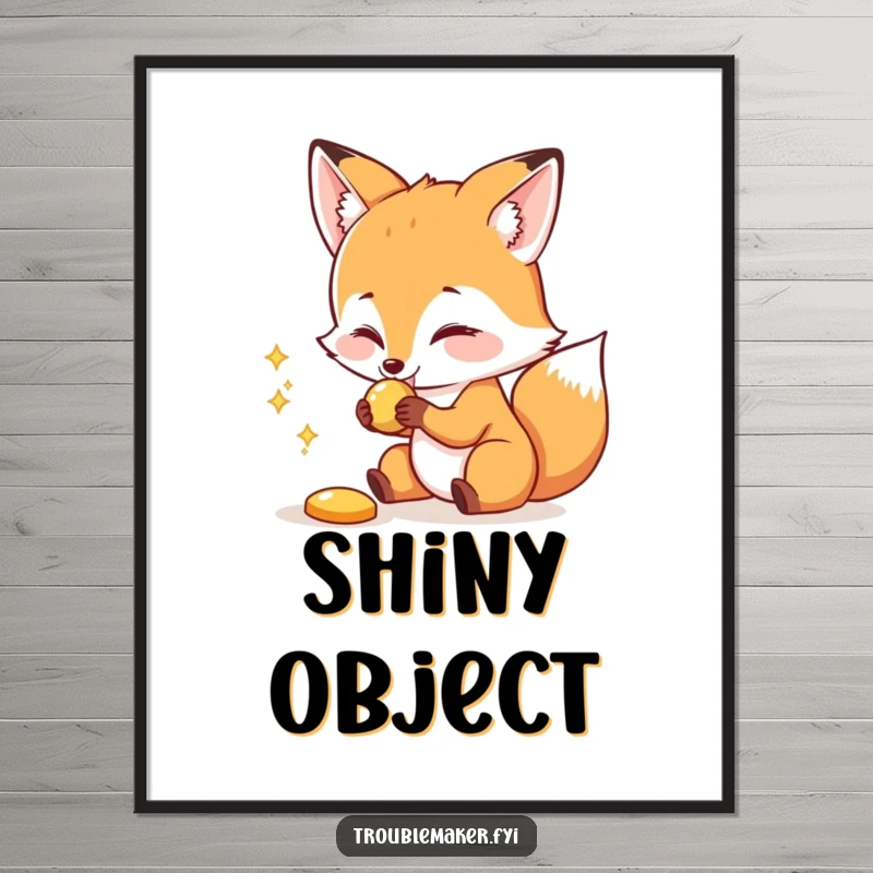 Funny digital art print of a cunning fox playfully snatching a shiny object, ready for instant download and display.