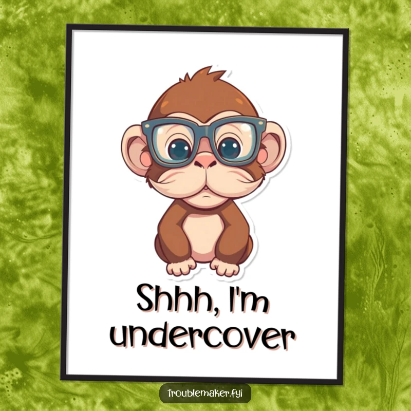 Funny Monkey Poster of a primate sporting oversized glasses and a fake mustache, embodying comedic absurdity, perfect funny gift.