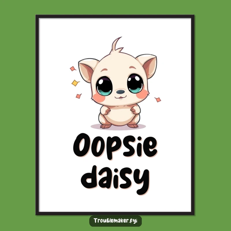 Funny Chaos Creature Poster - Curious Eyes Mild Mischief Wall Art