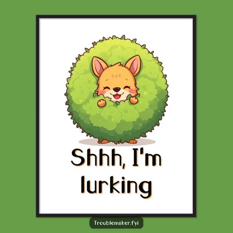 Funny Bush Hider Poster: Whimsical Animal Wall Art, Perfect for Your Cozy Space