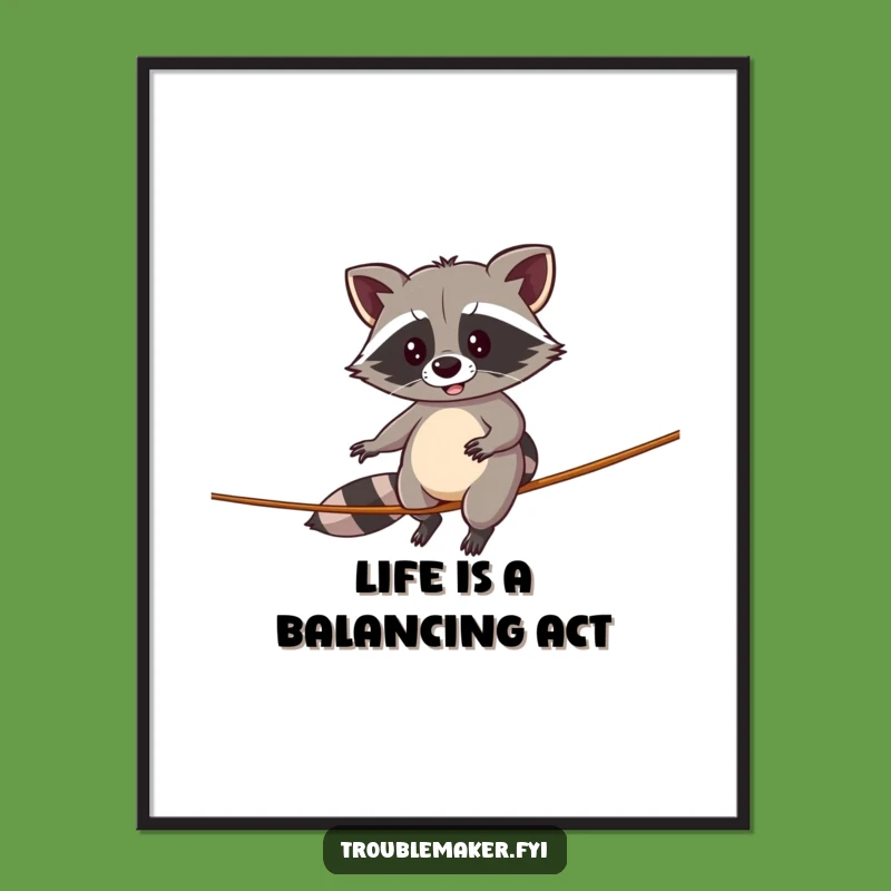 Free Printable Wall Art: Raccoon Tightrope Walk, Funny Downloadable Decor
