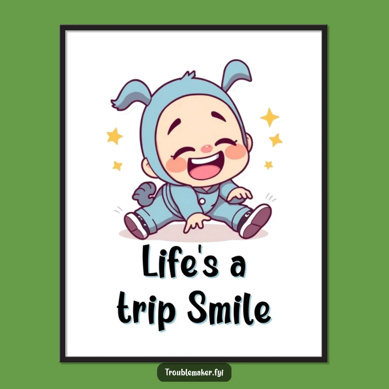 Free Printable Wall Art: Troublemaker Trip Humor Downloadable Art