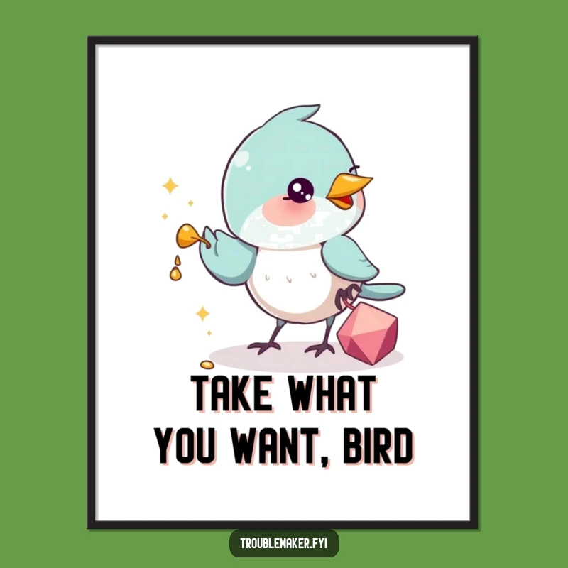 Funny Free Printable Wall Art: Bird Trinket Thief - Humorous Downloadable Decor