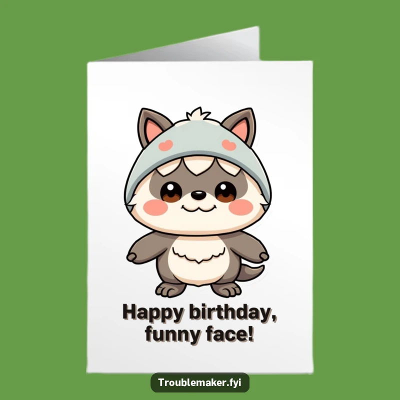 Free Printable Birthday Card: Disguised Fun Creature - Hilarious Downloadable Greeting