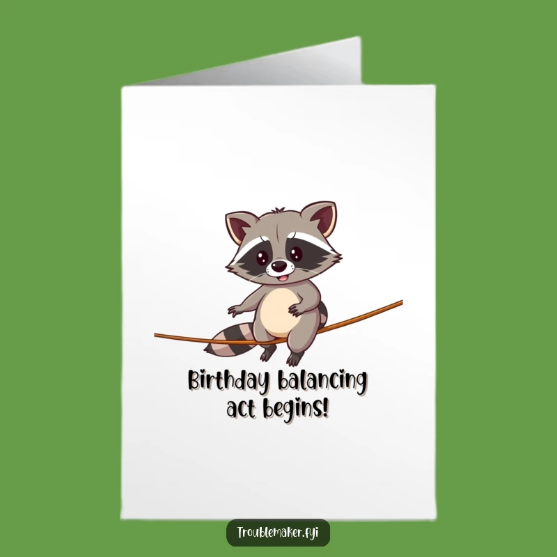 Free Printable Birthday Card: Raccoon Tightrope Walk, Funny Downloadable Greeting