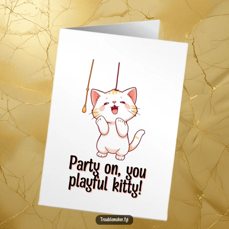 Funny Free Printable Birthday Card: Adorable cat intensely batting at a mysteriously dangling string with glee.