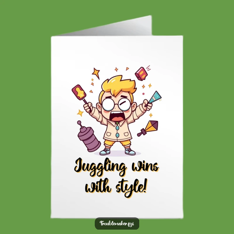 Free Printable Congrats Card: Juggling Chaos Downloadable Gift