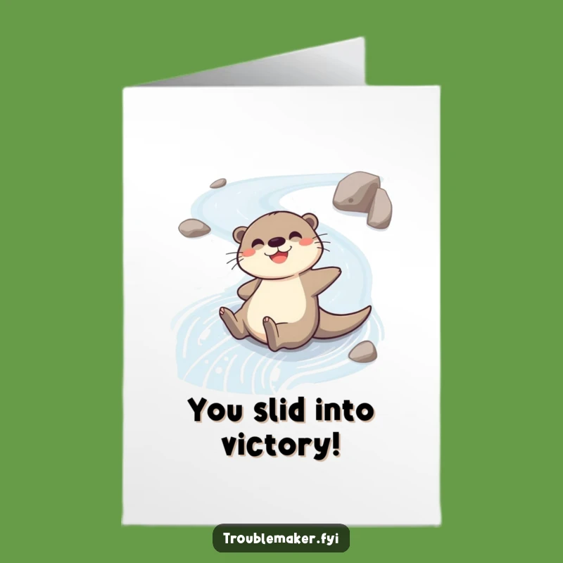 Free Printable Congrats Card: Otter's Winning Slide - Humorous Downloadable Celebration!