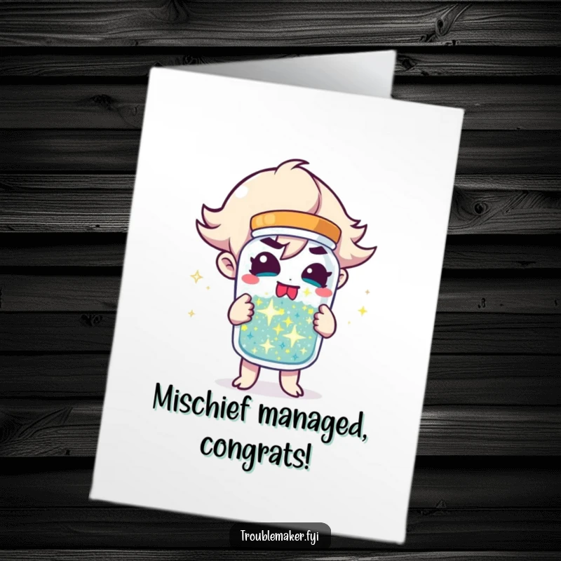Funny Free Printable Congratulations Card: Troublemaker character holding a jar of sparkling mischief, celebrating a successful endeavor, downloadable art.