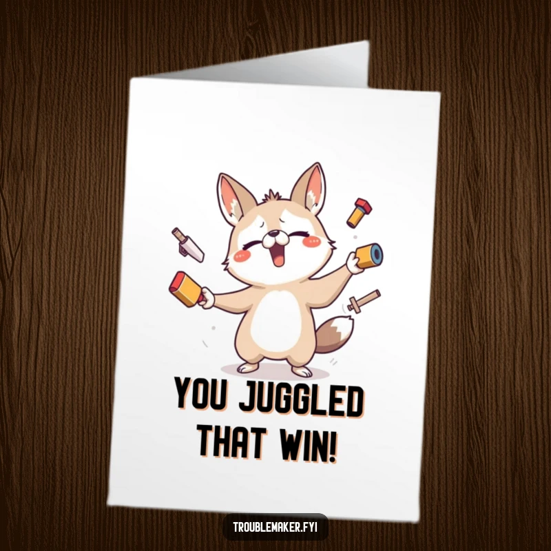 Funny Free Printable Congratulations Card: Juggling animal celebrates success amidst objects, a hilarious downloadable gift.