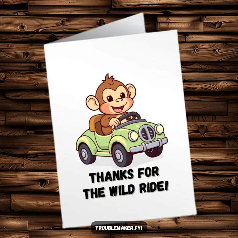 Funny Free Printable Thank You Card: Monkey joyfully riding a runaway toy car, a perfect DIY thank you.