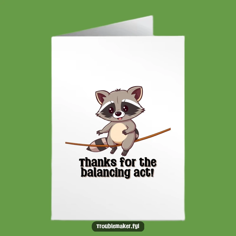 Free Printable Thank You Card: Raccoon Tightrope, Funny Downloadable Message