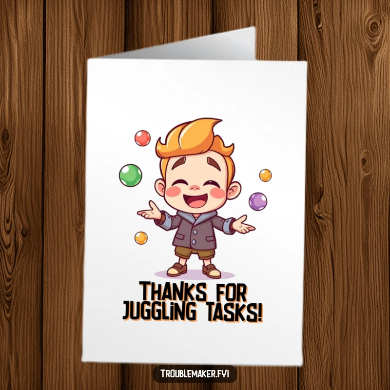 Funny Free Printable Thank You Card: Troublemaker character juggling a colorful array of marbles with a look of pure glee.