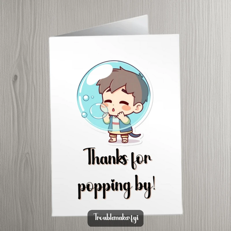 Funny Free Printable Thank You Card: Troublemaker character blowing a big bubble that is bursting with a smile.