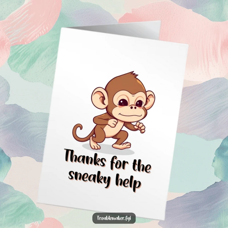 Funny Free Printable Thank You Card: a stealthy monkey tiptoeing to deliver thanks with a cheeky, humorous expression. A downloadable treasure.
