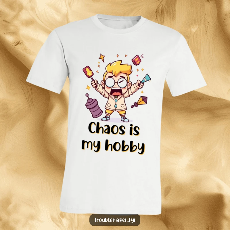 Funny t-shirt featuring a troublemaker character juggling shiny, chaotic objects, perfect for those who love multitasking.