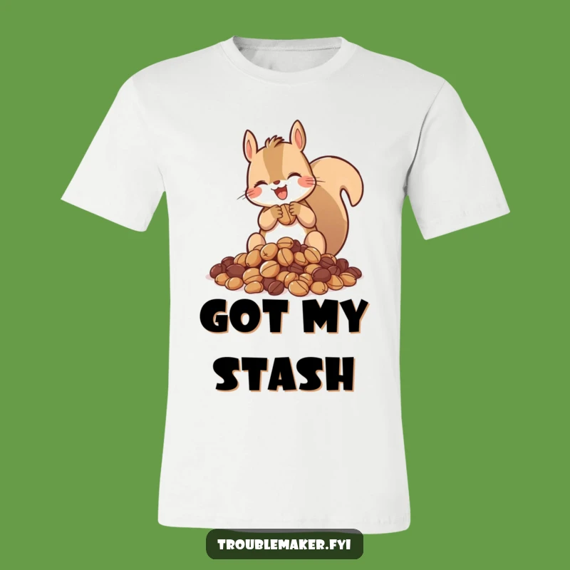Funny Squirrel T-Shirt: Hoard Your Style, a Cozy Funny Gift Tee